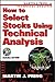How to Select Stocks Using Technical Analysis