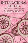 International Theory: The Three Traditions