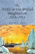 The Arctic in the British Imagination 1818-1914