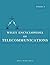 Wiley Encyclopedia of Telec...