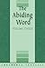 The Abiding Word, Vol. 3: Doctrinal Essays for 1954-1955