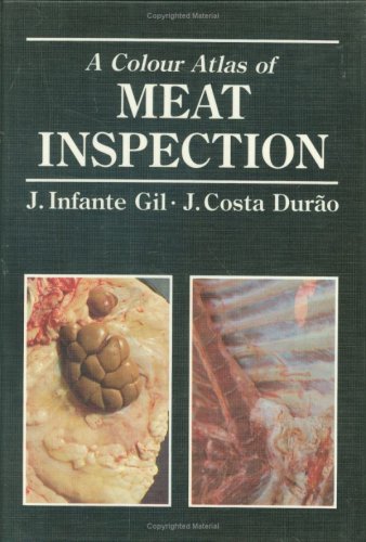A Colour Atlas of Meat Inspection (Hardcover)