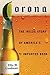Corona: The Inside Story of America's #1 Imported Beer