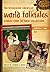 The Greenwood Library of World Folktales: Stories from the Great Collections: The Greenwood Library of World Folktales: Stories from the Great Collections, Volume 2, Asia