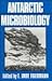 Antarctic Microbiology by E.I. Friedmann