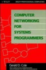 Computer Networking for Systems Programmers