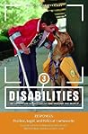 Disabilities: Insights from across Fields and around the World, Volume 3: Responses: Practice, Legal, and Political Frameworks