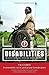 Disabilities: Insights from across Fields and around the World, Volume 2: The Context: Environmental, Social, and Cultural Considerations