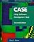 CASE: Using Software Development Tools (Wiley Professional Computing)