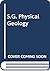 S.G. Physical Geology