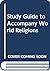 Study Guide to Accompany World Religions