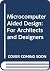 Microcomputer Aided Design:...