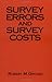Survey Errors and Survey Costs (Wiley Series in Probability and Statistics)