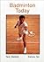 Badminton Today (West's phy...