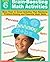 Brain-Boosting Math Activities - More Than 50 Great Activities That Reinforce Problem-Solving and Essential Math Skills: Grade 6