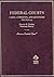 Federal Courts : Cases, Comments and Questions
