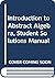 Introduction to Abstract Algebra by W. Keith Nicholson