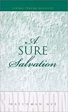 A Sure Salvation A Sure Salvation