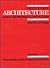 Encyclopedia of Architecture, Aalto, Alvar to Concrete-General Principles (Volume 1)