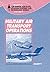 Military Air Transport Oper...