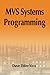 MVS Systems Programming