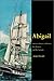 Abigail by Joan Druett