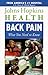 Back Pain: What You Need to Know (Johns Hopkins Health , Vol 1, No 4)