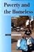 Poverty and the Homeless (Current Controversies)
