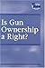 Is Gun Ownership a Right ? by Kelly Doyle