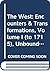 The West: Encounters & Transformations, Volume I: to 1715