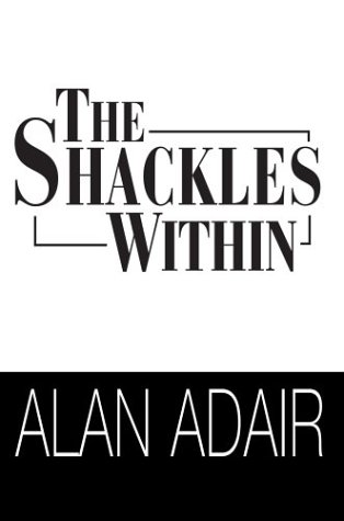The Shackles Within (Hardcover)