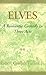 Elves by Robert Griffith Turner Jr.