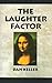 The Laughter Factor