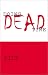 Doing Dead Time