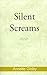 Silent Screams
