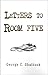Letters to Room Five by George C. Shattuck