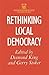 Rethinking local democracy (Government beyond the centre)