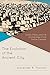 The Evolution of the Ancient City: Urban Theory and the Archaeology of the Fertile Crescent (Comparative Urban Studies)