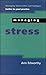 Managing Stress (Managing Universities and Colleges Guides to Good Practice)