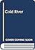 Cold River