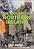 The Troubles in Northern Ireland (Troubled World)