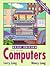 Computers, Brief Edition