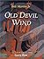 Old Devil Wind