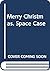 Merry Christmas, Space Case