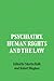 Psychiatry, Human Rights an...