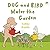 Dog and Bird Water the Garden