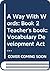 A Way With Words: Book 2 Teacher's book: Vocabulary Development Activities for Learners of English