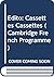 Édito: Cassettes Cassettes (Cambridge French Programme)