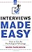 Interviews Made Easy