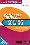 Problem-solving for Business Decisions (Fast Track MBA) Problem-solving for Business Decisions (Fast Track MBA)